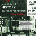 Ace Your O-Level History Key Points for Revision (Third Edition)