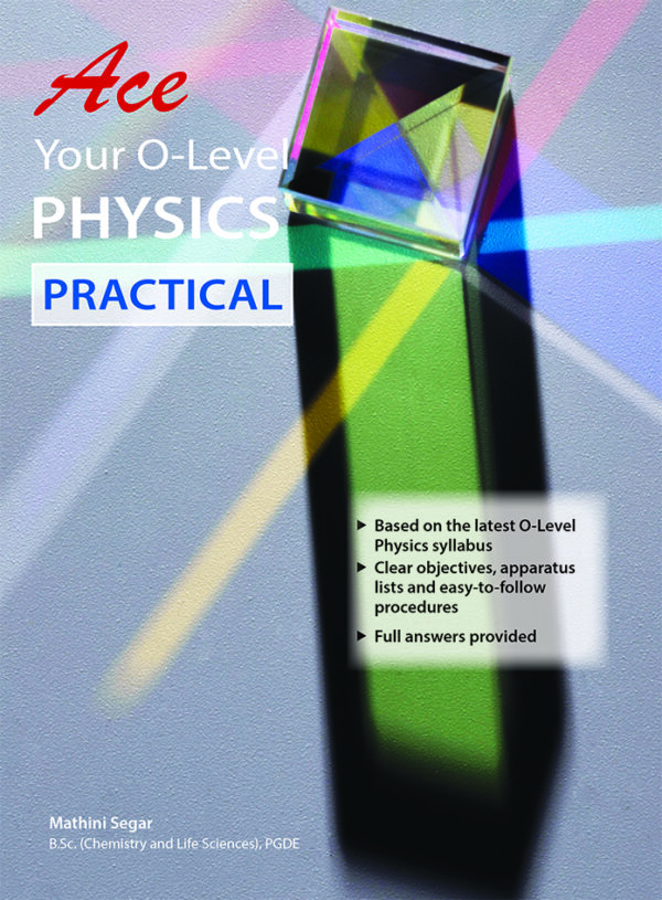 Ace Your O-Level Physics Practical