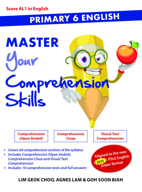 Primary 6 English Master Your  Comprehension Skills