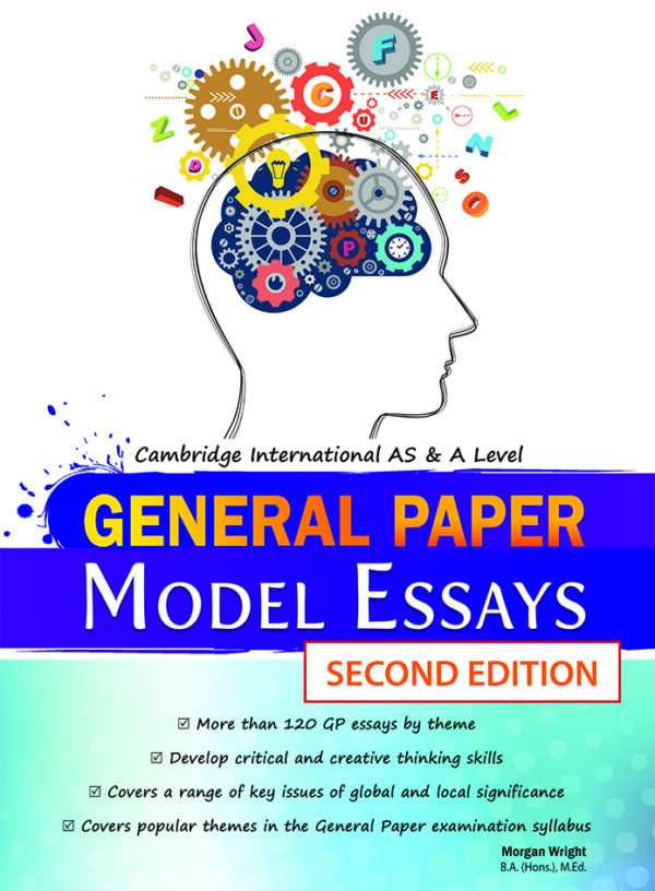 A-Level General Paper Model Essays - Second Edition